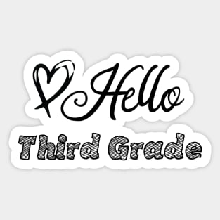 Hello Third Grade Sticker